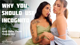 Why You Should Use Incognito