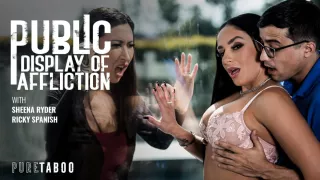 Public Display Of Affliction