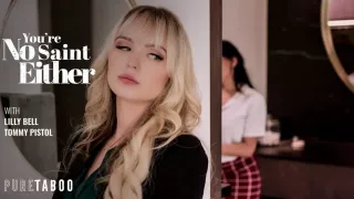 You're No Saint Either