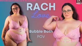 Rach Love - Bubble Bath Boobies