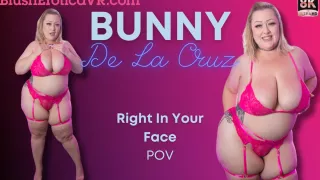 Bunny De La Cruz - Right In Your Face