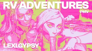 Best Of Rv Adventures Lexi Gypsy - Pmv - Vr Music Video By Private Jet