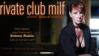 Emma Rubis Is A Hot French Milf That Has Hardcore Sex With A Younger Man In A Private Club