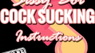 AUDIO ONLY - Sissy boi cock sucking instructions