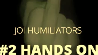 AUDIO ONLY - 2 hands on humiliator