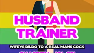 AUDIO ONLY- Husband trainer wifey's dildo to a real mans cock