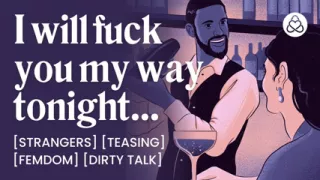 ASMR Audio Porn: Female Dom Makes Her Bartender Eat Her Pussy - Male Sub, Teasing & Dirty Talk - Erotic Audio Roleplay for Women