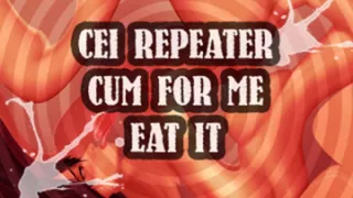 AUDIO ONLY - CEI repeater cum for me and eat it sissy boi