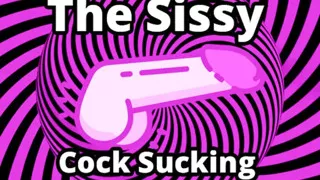 AUDIO ONLY - Mesmerizing the sissy cock sucking knob-slobber edition