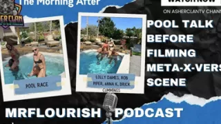 Mrflourish Pool Podcast: Adult Stars Lolly Dames, Rob Piper, Anna K and Brick