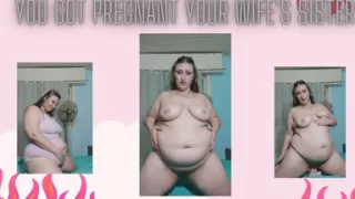 Getting pregnant your Stepsister in law