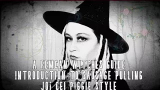 AUDIO ONLY - A femcan witches guide introduction to sausage pulling