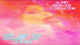 AUDIO ONLY - ASMR blow job stimulation for straight guys loop and cum edition