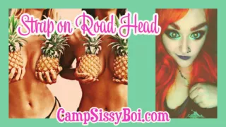 Camp Sissy Boi presents strap-on road head with Jared