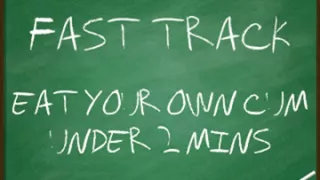 AUDIO ONLY - Eat your own cum under 2 mins