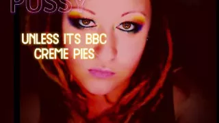 AUDIO ONLY - no more pussy unless its BBC creme pies