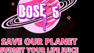 Save Our Planet Submit Your Lifejuice Dose 5