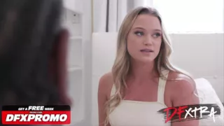 DFXTRA - Freshly Single Babe Chloe Can't Get Enough of Strangers Huge Cock