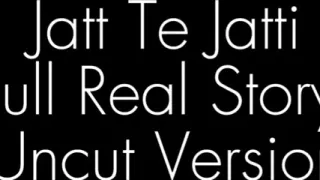 Jatt and jatti full real sexy story