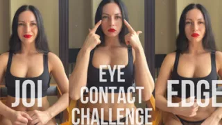 Eye Contact Challenge JOI - Always Keep the Eye Contact (mindfuck Edging Game) 4K