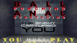 AUDIO ONLY - You have been captured and the enemy plays this through the speakers in your cell