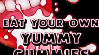 AUDIO ONLY - Eat your own Yummy Cummies JOI CEI