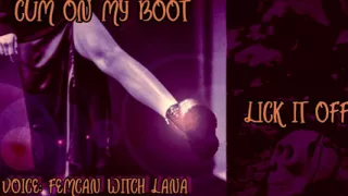 AUDIO ONLY - Cum on my boot lick it off
