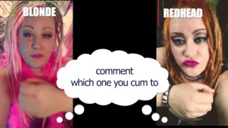 Comment which one made you cum blonde or redhead straight version
