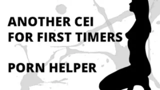 Another CEI First Timer with Porn Assist