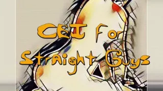 AUDIO ONLY - CEI for straight guys