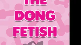 The Dong Fetish Audio Only Part 1