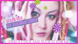 Sissy BJ instructions find a cock suck it BJ JOI facial