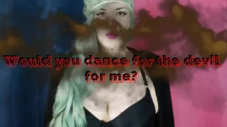 Dance with the Devil