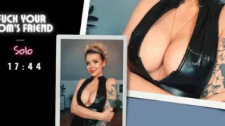 Fuck Stepmom's Friend, 2 Orgasms, Dildo Ride, Blowjob, Spanish Style