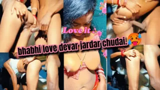 Bhabhi Love Devar jardar chudai Ghar pe.