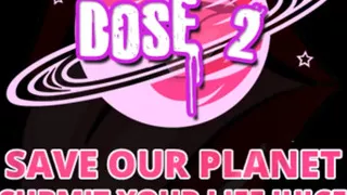 Save Our Planet Submit Your Lifejuice Dose 2