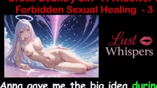 Cross Country Sin: a Widower's Illicit Sexual Healing Part 3 - English Audio Sex Story