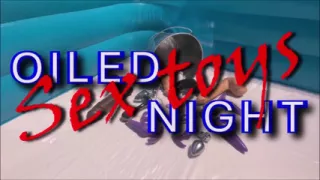 Oiled Night Sex Toys 5