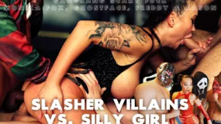 Slasher Villains Vs. Silly Girl Monika Fox Gangbang Scary Rough Fuck!