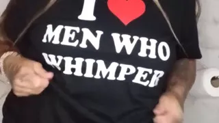 I Love Men Who Whimper