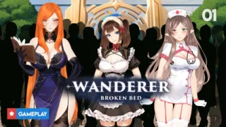 WANDERER: Broken Bed Gameplay Part 1 - A Mysterious Journey Begins