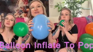 Balloon Inflate to Pop