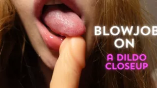 Blowjob on a Dildo Closeup