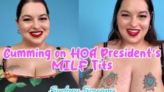 Cumming on Hoa President's MILF Tits - You Cum on Sydney Screams Big Tits After She Gives You a Lipstick Blowjob