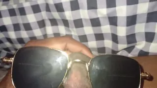 Wore expensive sunglasses on my dick