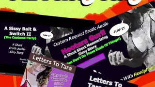 3 in 1 Sissy Story! Three Fetish Humiliation Sissy Training Erotic Audios by Tara Smith 35 Minutes!