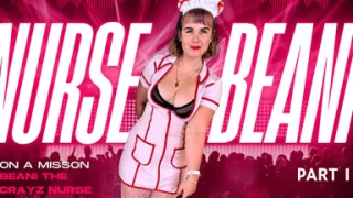 Twisted Nymphs - Beanie the Crazy Nurse - Part 1