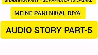 Bhabhi ka panty ko aapna land se ragar ke pani nikala