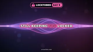 Locktober Day 9 Chastity Cage Denial Tease