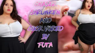 Chaser Shrunken and Cock Vred by Futa